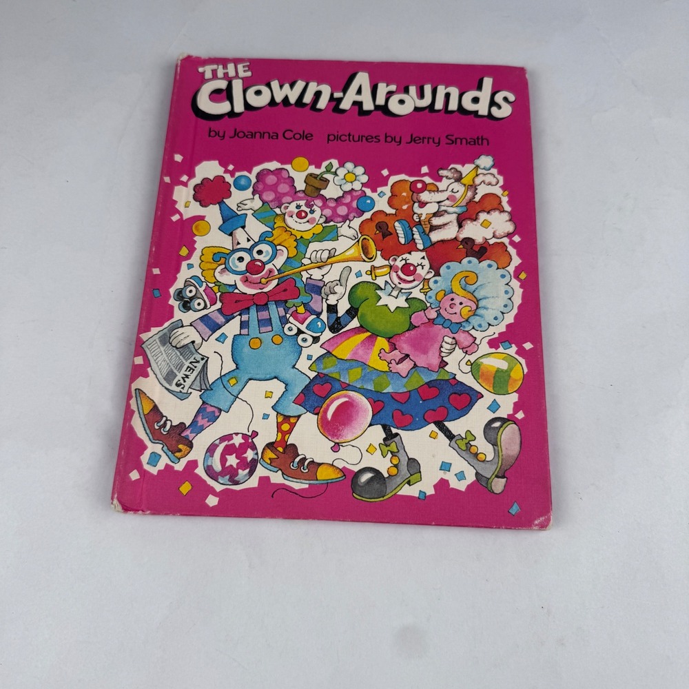The Clown Arounds Children's Hardback Book Parents Magazine Jonna Cole